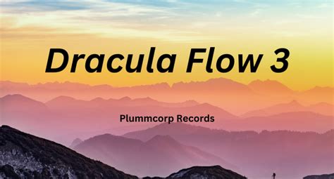 dracula flow 3 lyrics meaning.